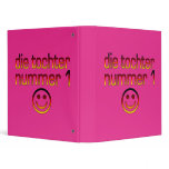 Die Tochter Nummer 1 - Number 1 Daughter in German 3 Ring Binders