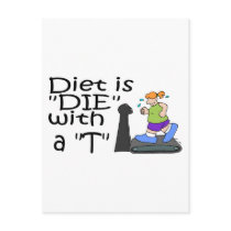 Diet Is Die With A T Postcard