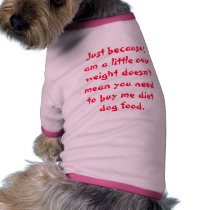 Diet shirt for the dog pet clothing by DarkMavrik Diet shirt for the dog pet clothing