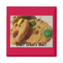 Diet - "What's that?" magnets