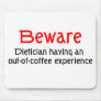 Dietitian Mousepad