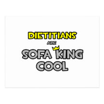 Dietitians Are Sofa King Cool Post Cards