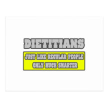 Dietitians...Much Smarter Post Card