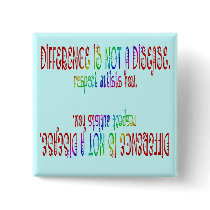Difference is Not a Disease Buttons