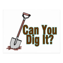 Dig It Post Card
