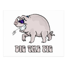 Dig the Pig Postcard
