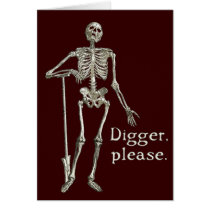 Digger, Please Greeting Cards