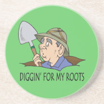 Diggin' For My Roots Beverage Coaster