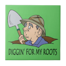 Diggin' For My Roots Ceramic Tile