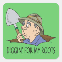 Diggin' For My Roots Sticker