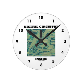 Digital Circuitry Inside (Circuit Board) Round Clocks