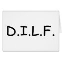 DILF cards by TeeZazzle DILF cards