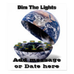 Dim The Lights For Earth Hour (Earth Open) Print