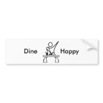 Dine Happy 01, bumper stickers by jjbard2004 Dine Happy 01, bumper stickers