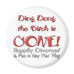 Ding Dong Divorced Magnet