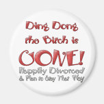 Ding Dong Divorced Magnet