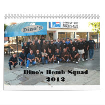 Dino's Bomb Squad Calendar