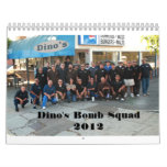 Dino's Bomb Squad Calendar