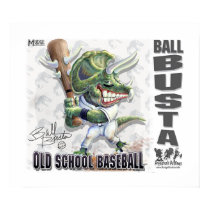 Dinosaur Ball Busta baseball posters by mudgestudios Dinosaur Ball Busta baseball posters