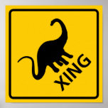 Dinosaur Crossing Highway Sign Print