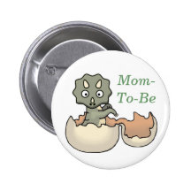 Dinosaur in an Egg Baby Shower Mommy Pin Button