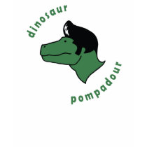 Dinosaur Pompadour t-shirts