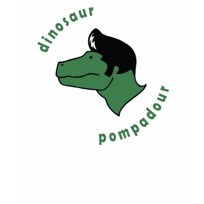Dinosaur Pompadour Tshirts by zazelle