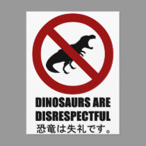 Dinosaurs are Disrespectful postcards