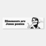 Dinosaurs are Jesus ponies Bumper Stickers