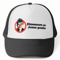 Dinosaurs are Jesus ponies Hat