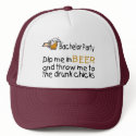 Dip Me In Beer And Throw Me To The Drunk Chicks hats