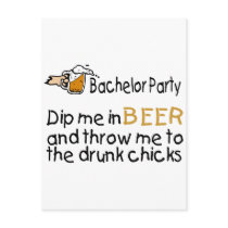 Dip Me In Beer And Throw Me To The Drunk Chicks postcards by BacheloretteGirl Dip Me In Beer And Throw Me To The Drunk Chicks postcards