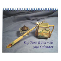 Dip Pens & Inkwells 2010 Calendar