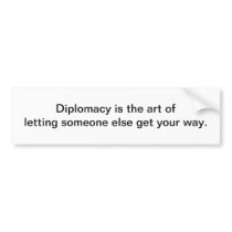Diplomacy 2 - bumper sticker