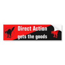direct action gets the goods bumpersticker bumper stickers