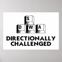 Directionally Challenged Posters