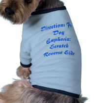Directions For Dog Euphoria: Scratch Reverse Side pet clothing by varnellone11 Directions For Dog Euphoria: Scratch Reverse Side pet clothing
