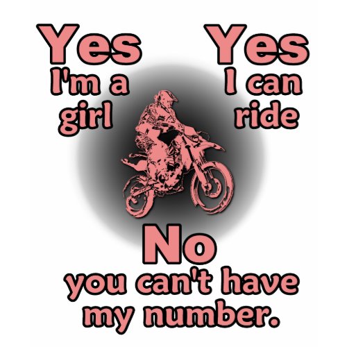 Dirt Bike Shirt - Yes I'm a Girl shirt