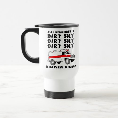 Dirt Sky Ambulance Motocross Bike Funny Mug mug