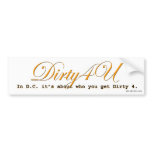 Dirty4U bumper sticker 2