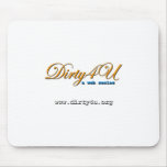Dirty4U Mouse Pad