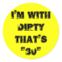 DIRTY 30 stickers by jsell4 DIRTY 30 stickers