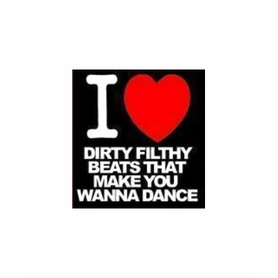 Dirty+girls+love+dirty+beats+shirt