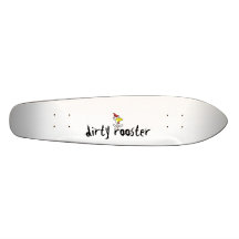 Dirty Board Skateboard
