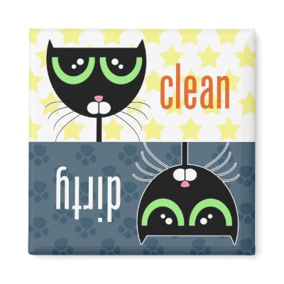 Dirty / Clean Cat - Magnet