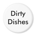 Dirty Dishes magnets by GreenElfMom Dirty Dishes magnets