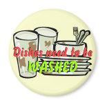 Dirty Dishes Magnet