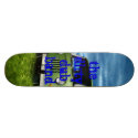 Dirty Dub Band Skate Board skateboards