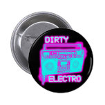 DIRTY ELECTRO dance club DJ girls an guys neon buttons