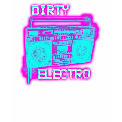 DIRTY ELECTRO dance club DJ girls an guys neon Shirt by dustyvinyldesign